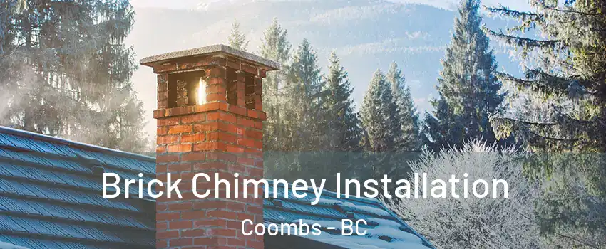  Brick Chimney Installation Coombs - BC