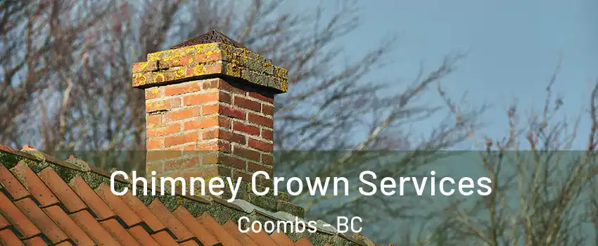  Chimney Crown Services Coombs - BC