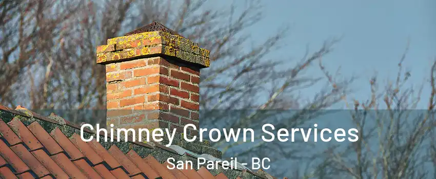  Chimney Crown Services San Pareil - BC