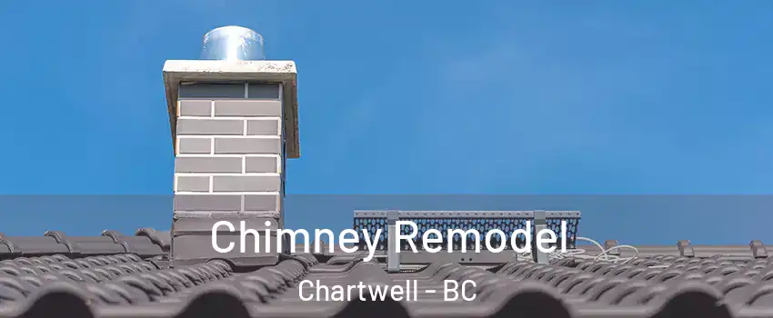  Chimney Remodel Chartwell - BC