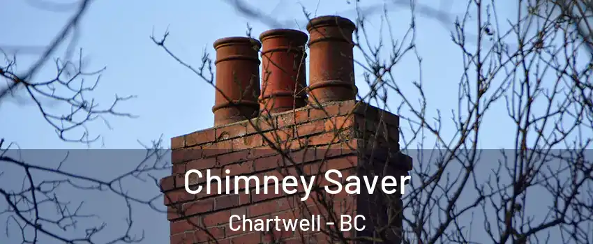  Chimney Saver Chartwell - BC