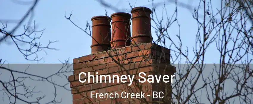  Chimney Saver French Creek - BC