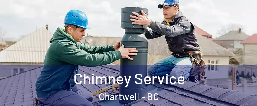  Chimney Service Chartwell - BC