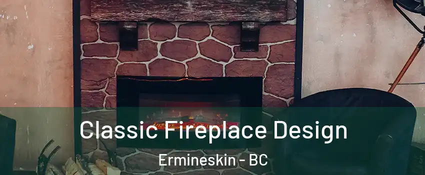  Classic Fireplace Design Ermineskin - BC