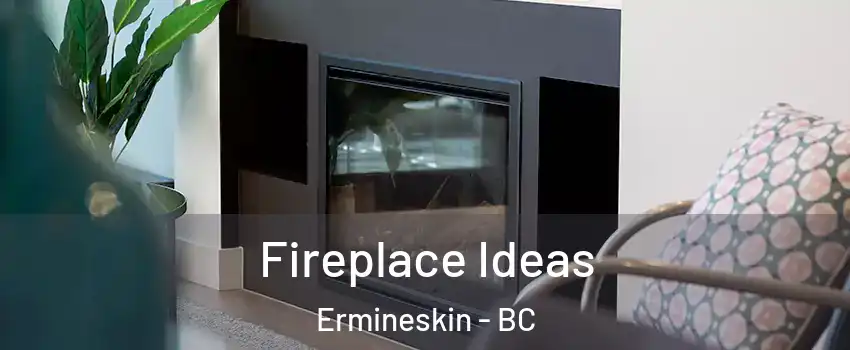  Fireplace Ideas Ermineskin - BC