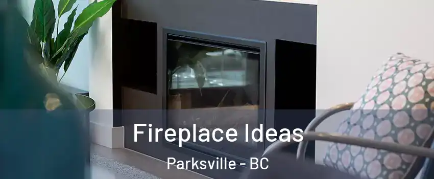  Fireplace Ideas Parksville - BC