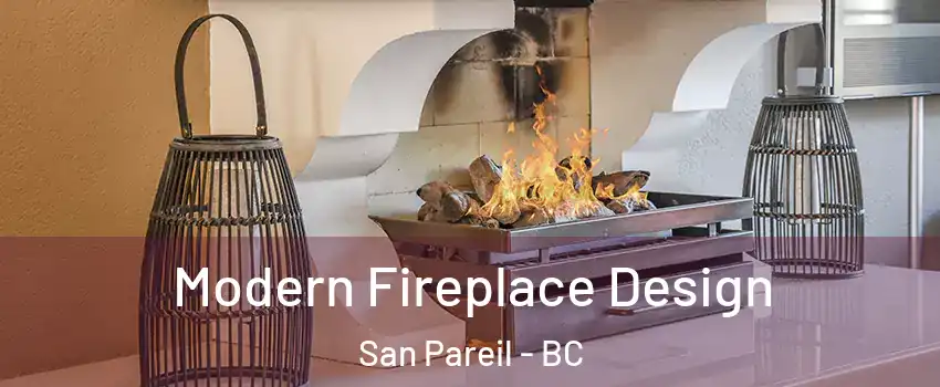  Modern Fireplace Design San Pareil - BC