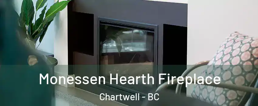  Monessen Hearth Fireplace Chartwell - BC