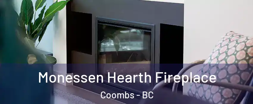  Monessen Hearth Fireplace Coombs - BC