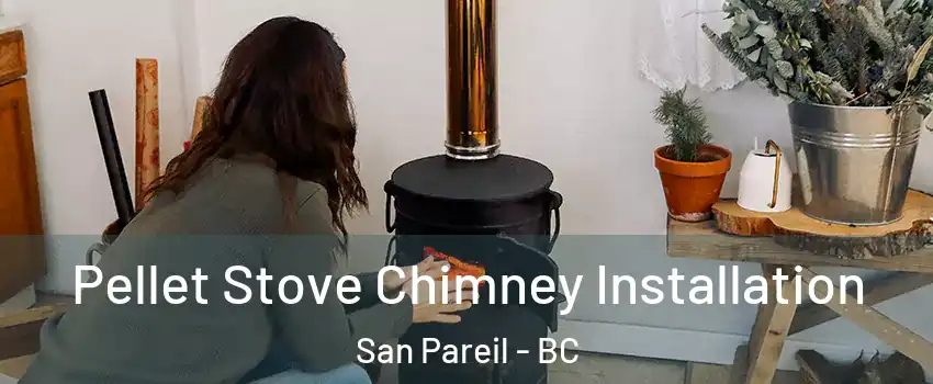  Pellet Stove Chimney Installation San Pareil - BC