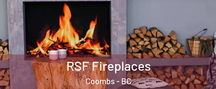  RSF Fireplaces Coombs - BC
