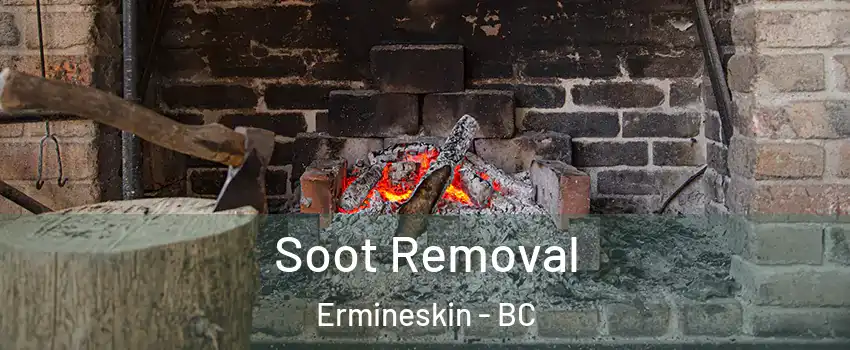  Soot Removal Ermineskin - BC