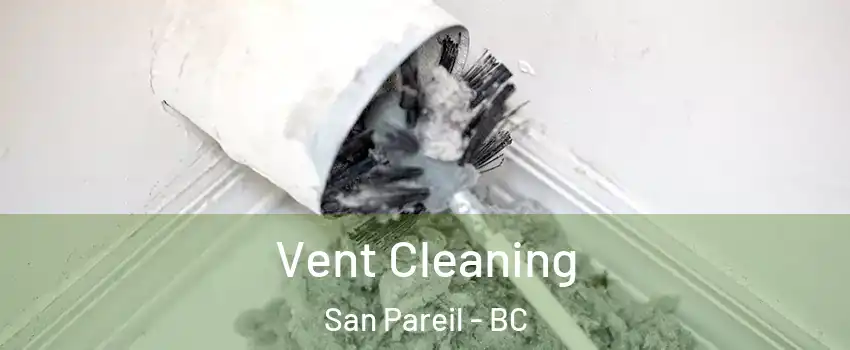  Vent Cleaning San Pareil - BC